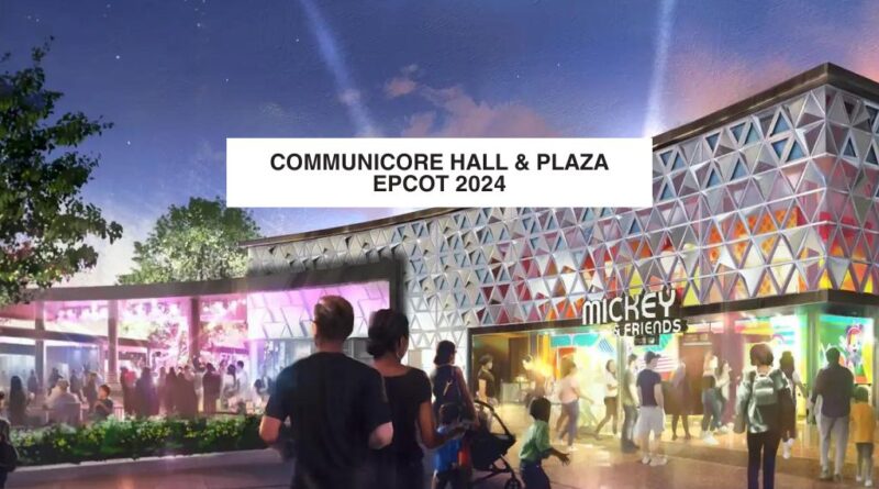 CommuniCore Hall & Plaza- epcot