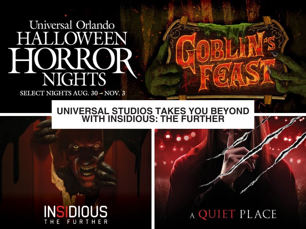 Universal Studios Takes You Beyond with Insidious: The Further