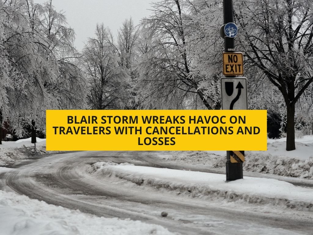 La tormenta Blair: cancelaciones y pérdidas