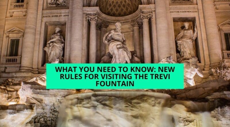 Reglas para visitar Fontana di Trevi