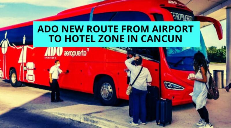 ADO Aeropuerto Cancun a zona hotelera