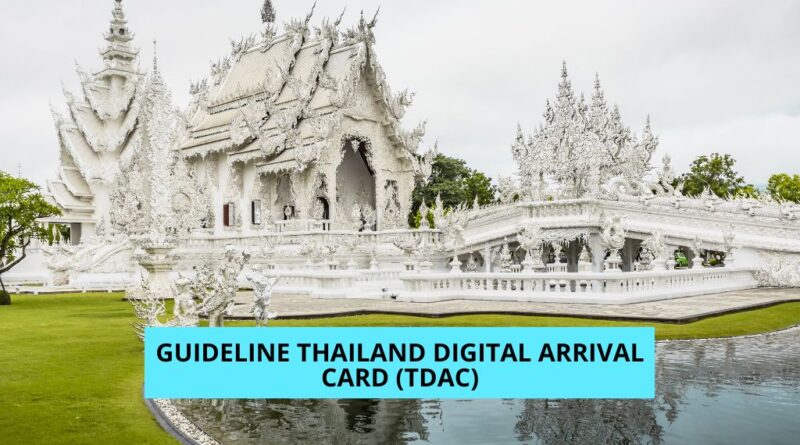 Tailandia Tarjeta Digital de Llegada (TDAC)