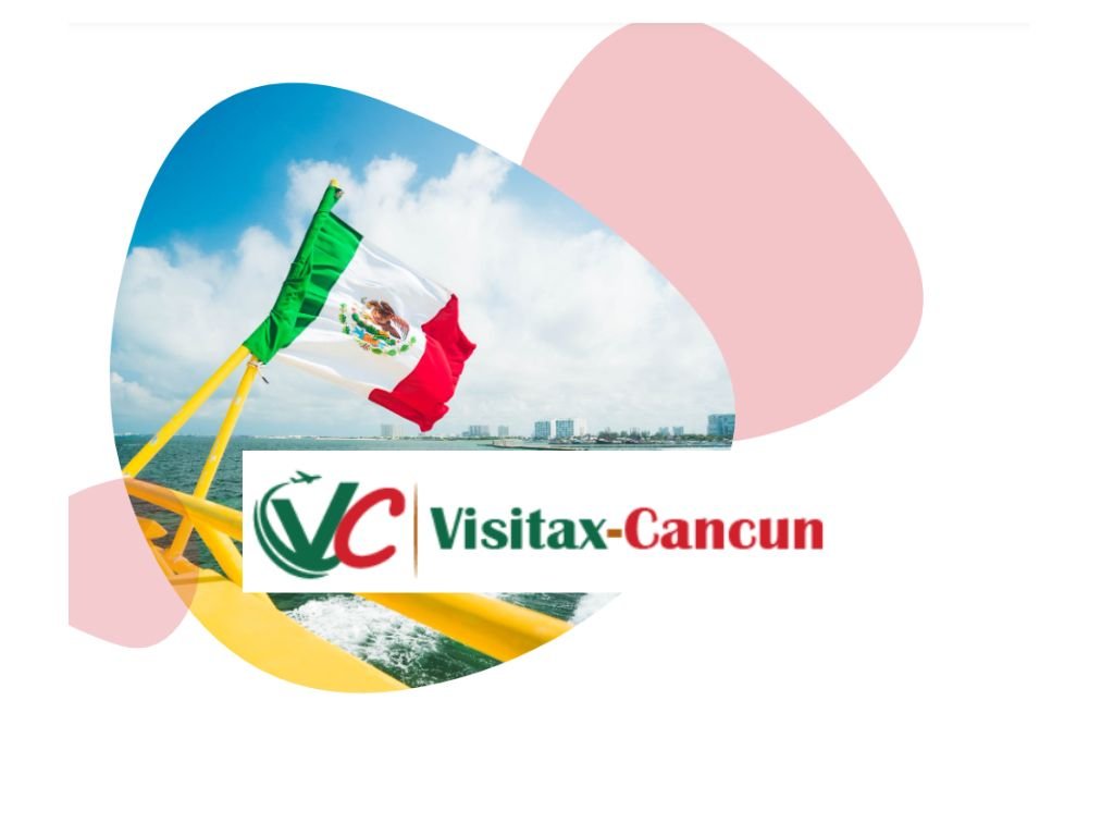 VISITAX en 2025 Cancun