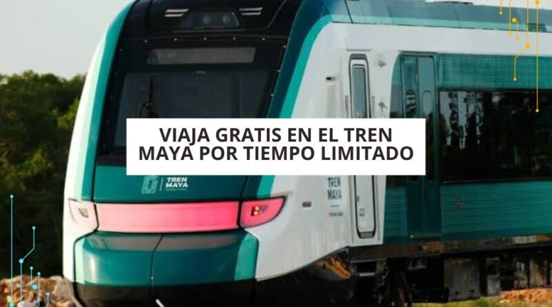 Viaja gratis en Tren Maya